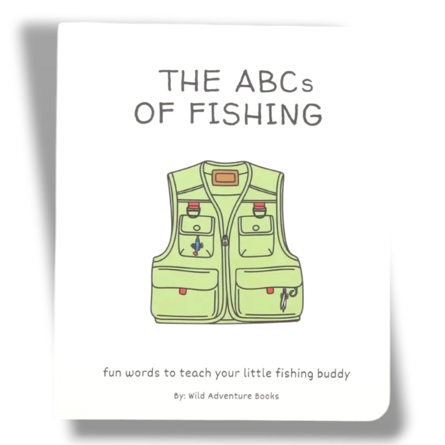 Book titled 'The ABCs of Fishing' with a green fishing vest illustration on a white background.